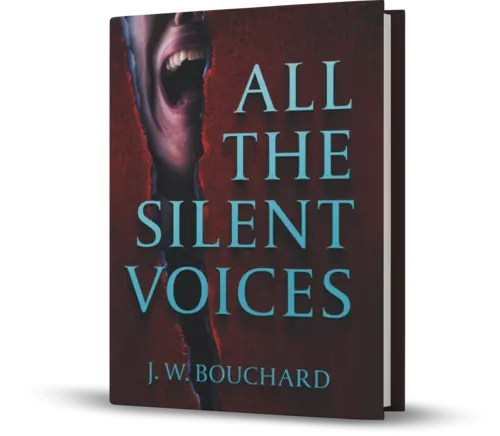 All Silent Voices: A Supernatural Serial